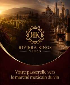 Développer vos vins au Mexique